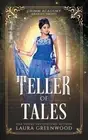 Teller Of Tales by Laura Greenwood Paperback Book