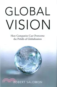 在飛比找三民網路書店優惠-Global Vision ─ How Companies 