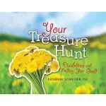 YOUR TREASURE HUNT: DISABILITIES AND FINDING YOUR GOLD