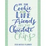 2020 FRIENDSHIP WEEKLY PLANNER DATED WITH TO DO NOTES: APPRECIATION DATED CALENDAR WITH TO DO LIST & MONTHLY FRIENDSHIP QUOTES