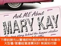 在飛比找露天拍賣優惠-博民Ask罕見ME About MARY KAY: The 