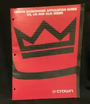 Crown Microphone Application Guide for CL, LM, GLM mics Pre Harman