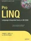 Pro Linq in Vb8: Language Integrated Query in VB 2008 (Paperback or Softback)