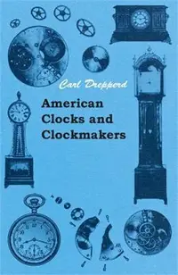 在飛比找三民網路書店優惠-American Clocks and Clockmaker