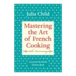 MASTERING THE ART OF FRENCH COOKING (50 ANNIV. ED.) /JULIA CHILD/ LOUISETTE BERTHOLLE/ SIMONE BECK ESLITE誠品