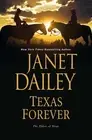 Janet Dailey Texas Forever (Hardback) Tylers Of Texas