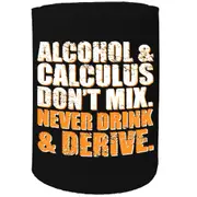 Alcohol Stubby Holder - Alcohol Calculus - Funny Novelty Birthday Gift Joke Beer Can Bottle