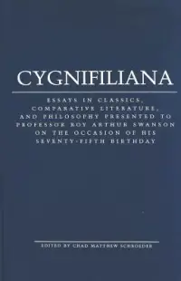 在飛比找博客來優惠-Cygnifiliana: Essays in Classi