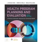 HEALTH PROGRAM PLANNING AND EVALUATION: A PRACTICAL SYSTEMAT