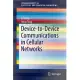 Device-to-device Communications in Cellular Networks
