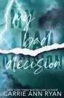 My Bad Decisions - Special Edition (On My Own - Special Editions