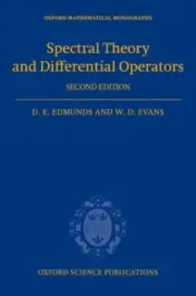Spectral Theory and Differential Operators (Oxford Mathematical Monographs)