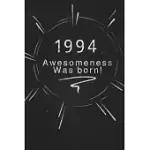 1994 AWESOMENESS WAS BORN.: GIFT IT TO THE PERSON THAT YOU JUST THOUGHT ABOUT HE MIGHT LIKE IT