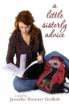 A Little Sisterly Advice Jennifer Stewart Griffith Paperback New