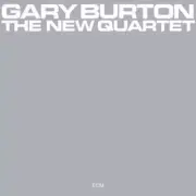 Gary Burton - The New Quartet - ECM Luminessence Series LP