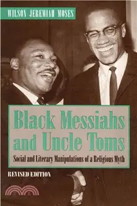 在飛比找三民網路書店優惠-Black Messiahs and Uncle Toms 