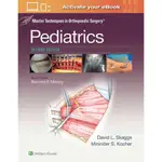 MASTER TECHNIQUES IN ORTHOPAEDIC SURGERY ─ PEDIATRICS(精裝)/DAVID SKAGGS【三民網路書店】