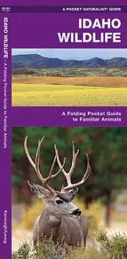 Idaho Wildlife - Birds Fish Camping Survival Outdoor Guide Book Bug Out Bag Kit
