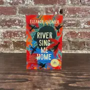 River Sing Me Home By Shearer, Eleanor