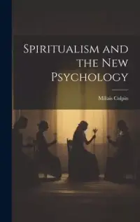 在飛比找博客來優惠-Spiritualism and the New Psych