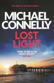 Lost Light by Michael Connelly: New