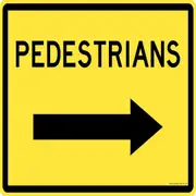 Notice Sign - Pedestrians With Arrow Right