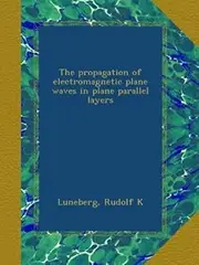 The propagation of electromagnetic plane waves in plane parallel layers