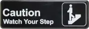 Sign 9" x 3" x 1/8", Caution, Watch Your Step QTY-12