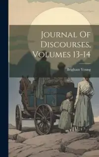 在飛比找博客來優惠-Journal Of Discourses, Volumes