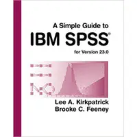 在飛比找蝦皮購物優惠-A Simple Guide to IBM SPSS Sta