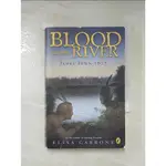 BLOOD ON THE RIVER: JAMES TOWN, 1607_CARBO【T9／原文小說_L12】書寶二手書