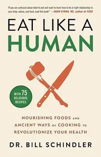 在飛比找誠品線上優惠-Eat Like a Human: Nourishing F