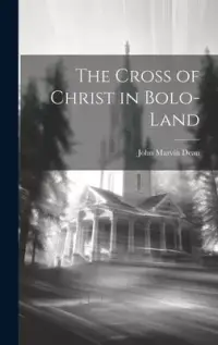 在飛比找博客來優惠-The Cross of Christ in Bolo-la