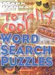 Totally Cool Word Search Puzzles