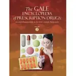 THE GALE ENCYCLOPEDIA OF PRESCRIPTION DRUGS: A COMPREHENSIVE GUIDE TO THE MOST COMMON MEDICATIONS