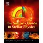 THE SUN AS A GUIDE TO STELLAR PHYSICS