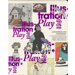 ILLUSTRATION: PLAY 2: AN EXPEDITION TO THE EXTRAORDINARY -9789881732866 絕版英文設計書 [建築人.設計人的店-上博圖書]