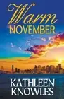 Kathleen Knowles Warm November (Paperback) (US IMPORT)