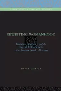 在飛比找博客來優惠-Rewriting Womanhood: Feminism,