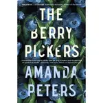 THE BERRY PICKERS(精裝)/AMANDA PETERS【禮筑外文書店】