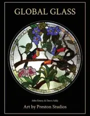 Global Glass: Art by Preston Studios by John Emery Paperback Book