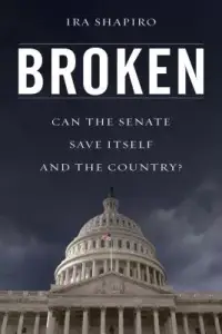 在飛比找博客來優惠-Broken: Can the Senate Save It
