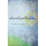 LOVE’S QUIET REVOLUTION: THE END OF THE SPIRITUAL SEARCH