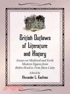 在飛比找三民網路書店優惠-British Outlaws of Literature 