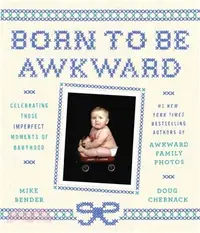 在飛比找三民網路書店優惠-Born to Be Awkward ─ Celebrati