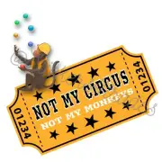 Not My Circus Not My Monkeys Hard Hat Sticker