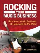 在飛比找三民網路書店優惠-Rocking Your Music Business ─ 