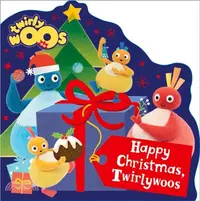 在飛比找三民網路書店優惠-Happy Christmas, Twirlywoos!