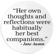Her Thoughts and Reflections Jane Austen Quote - 3 Pack Circle Stickers 3 Inch