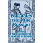 FOLK TALES FROM THE RUSSIAN